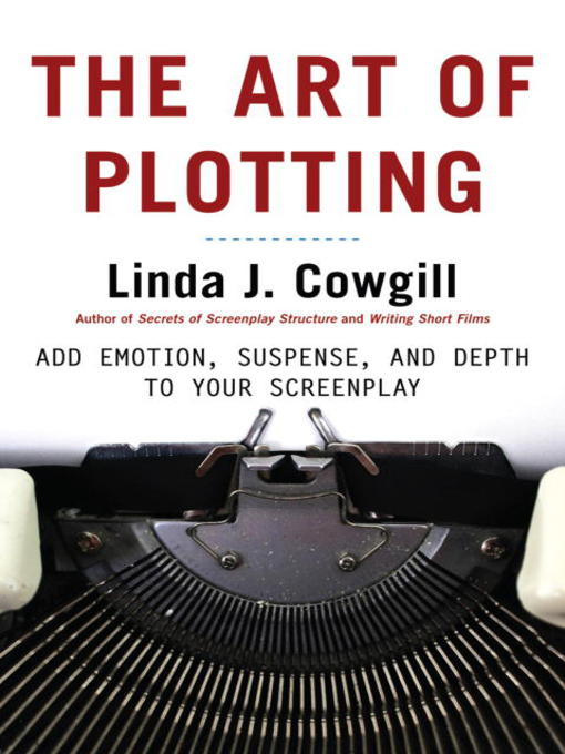 Title details for The Art of Plotting by Linda J. Cowgill - Available
